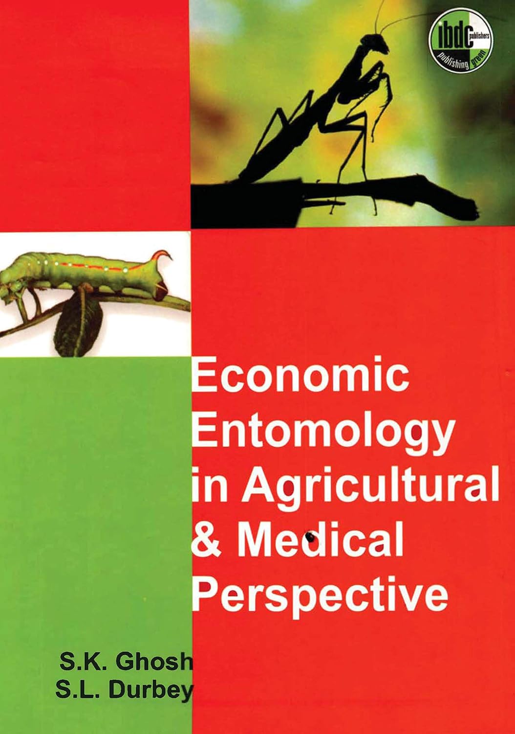 Economic Entomology in Agricultural and Medical Perspective (Original PDF from Publisher)