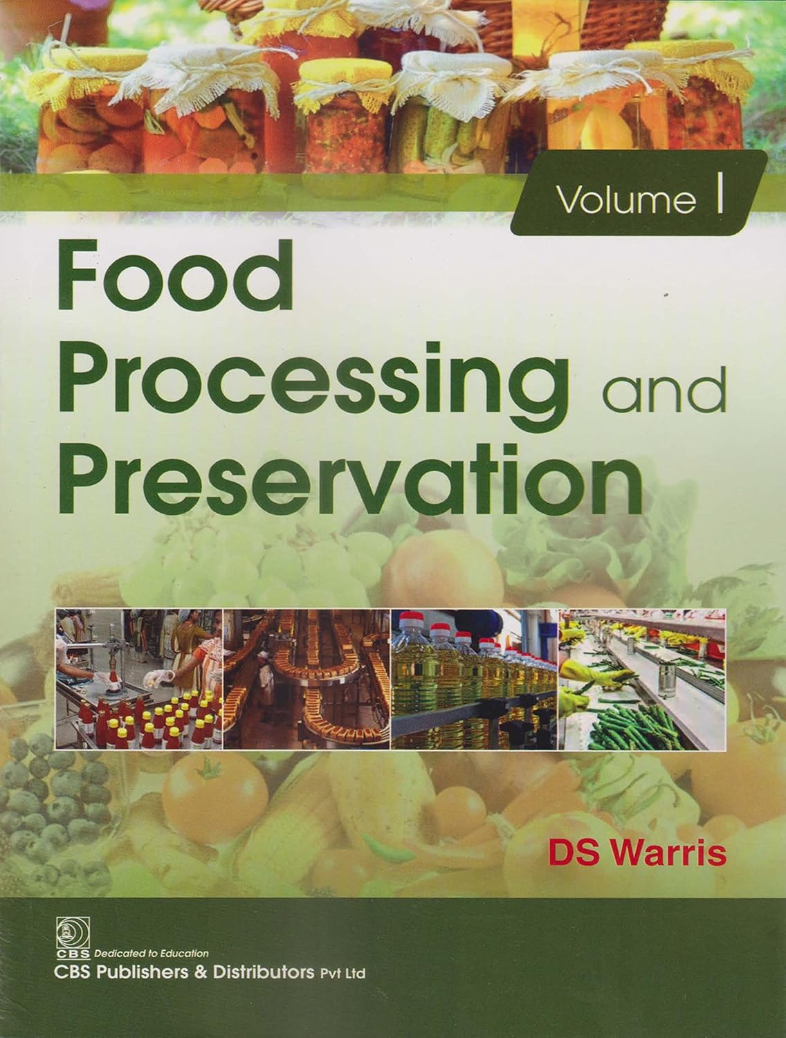 Food Processing and Preservation Vol.1 (Original PDF from Publisher)